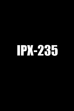 IPX-235