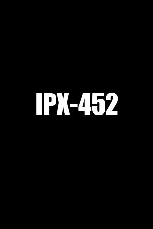 IPX-452