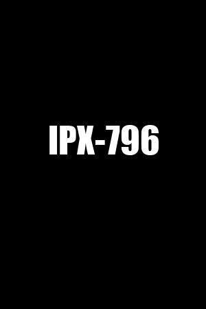 IPX-796