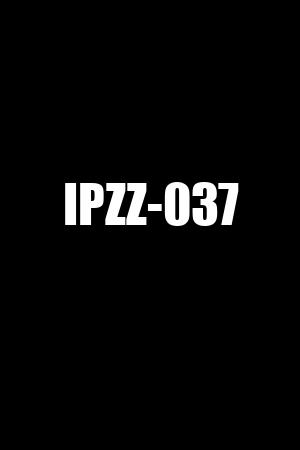 IPZZ-037