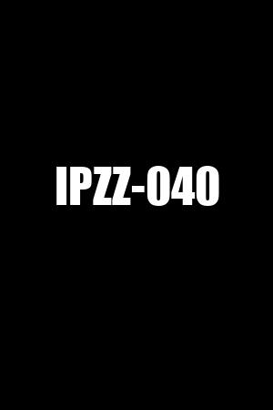 IPZZ-040