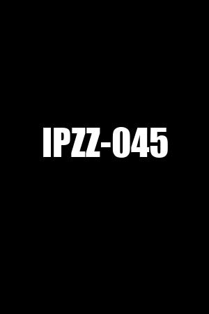 IPZZ-045