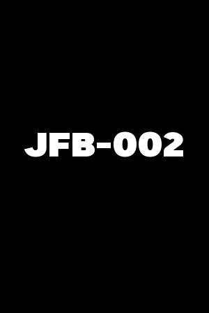 JFB-002