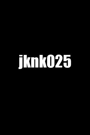 jknk025