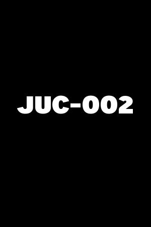 JUC-002