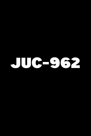 JUC-962