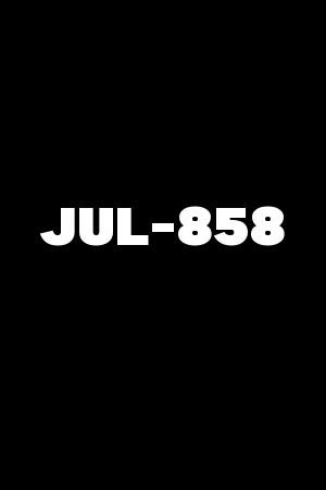 JUL-858