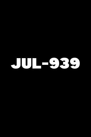 JUL-939