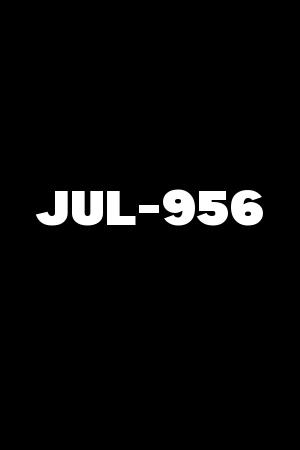 JUL-956