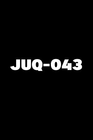 JUQ-043