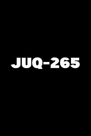 JUQ-265