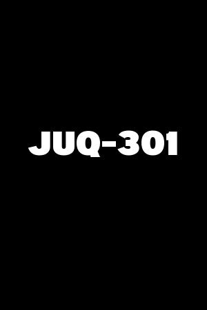 JUQ-301