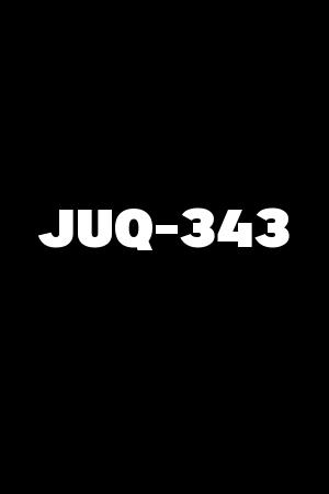 JUQ-343