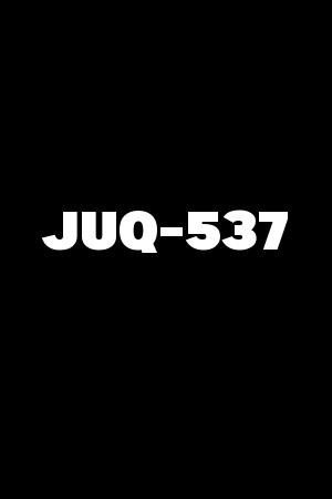 JUQ-537