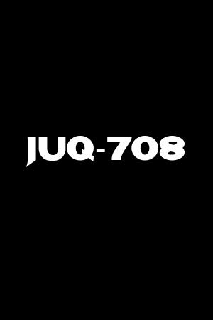 JUQ-708