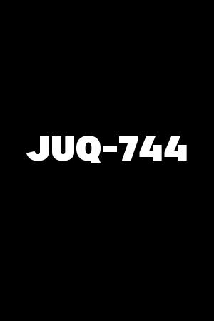 JUQ-744