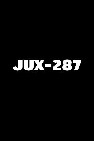 JUX-287