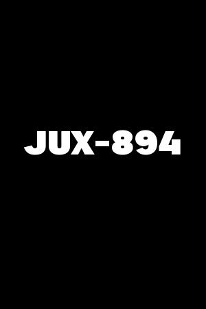 JUX-894