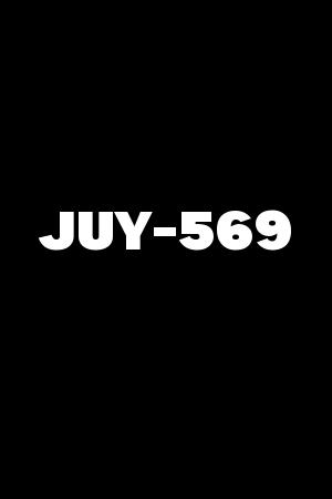 JUY-569