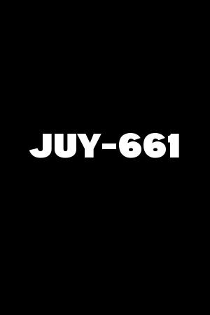 JUY-661