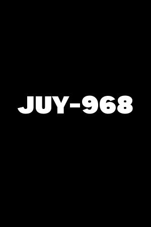 JUY-968