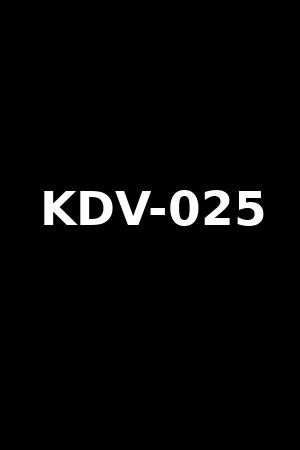 KDV-025