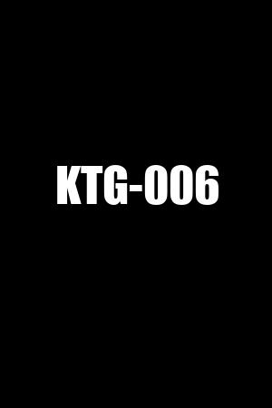 KTG-006