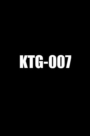 KTG-007