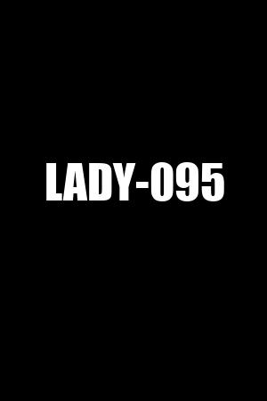 LADY-095