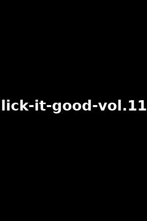 lick-it-good-vol.11