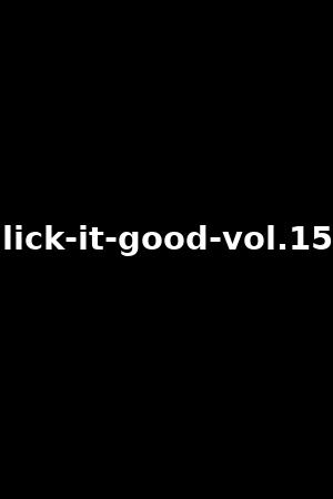 lick-it-good-vol.15