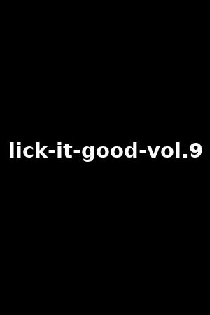 lick-it-good-vol.9