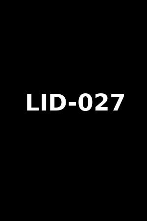 LID-027