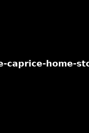 little-caprice-home-stories