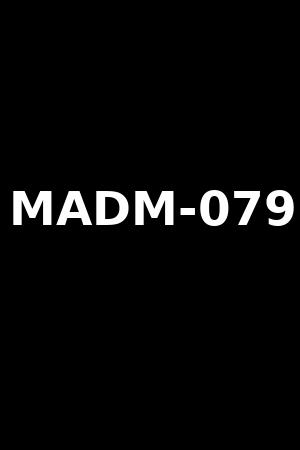 MADM-079
