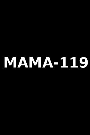 MAMA-119