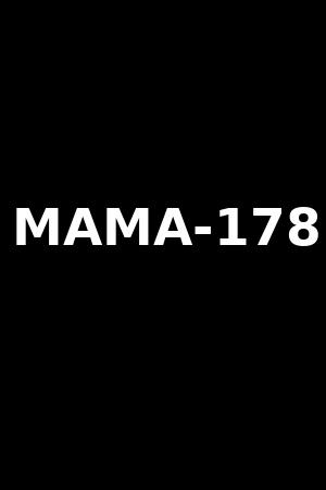 MAMA-178