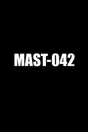 MAST-042