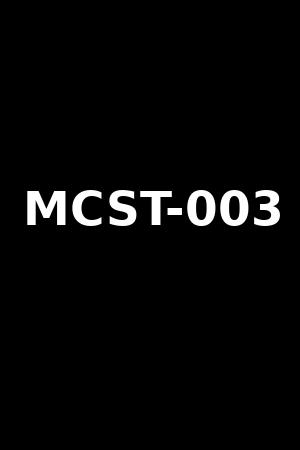 MCST-003