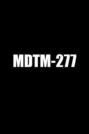 MDTM-277