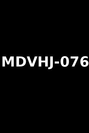 MDVHJ-076