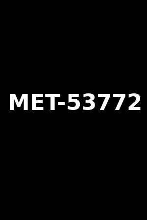 MET-53772