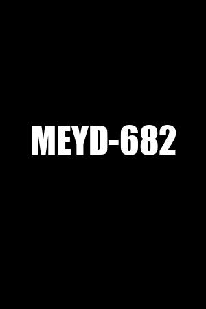 MEYD-682