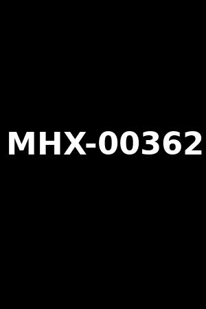 MHX-00362