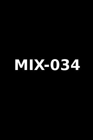 MIX-034