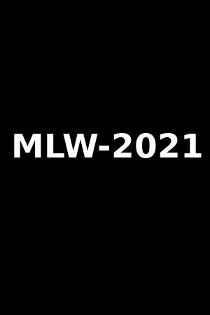 MLW-2021