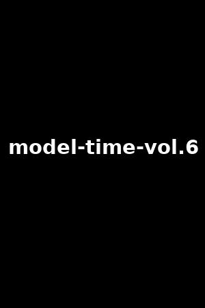 model-time-vol.6