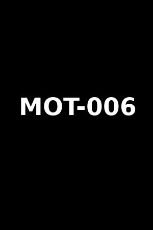 MOT-006