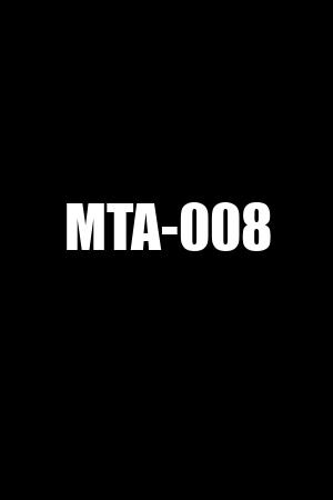 MTA-008