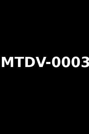 MTDV-0003